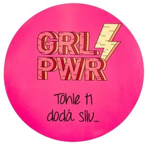 Samolepka "Tohle ti dodá sílu" GRL PWR ružová 10 cm